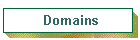 Domains